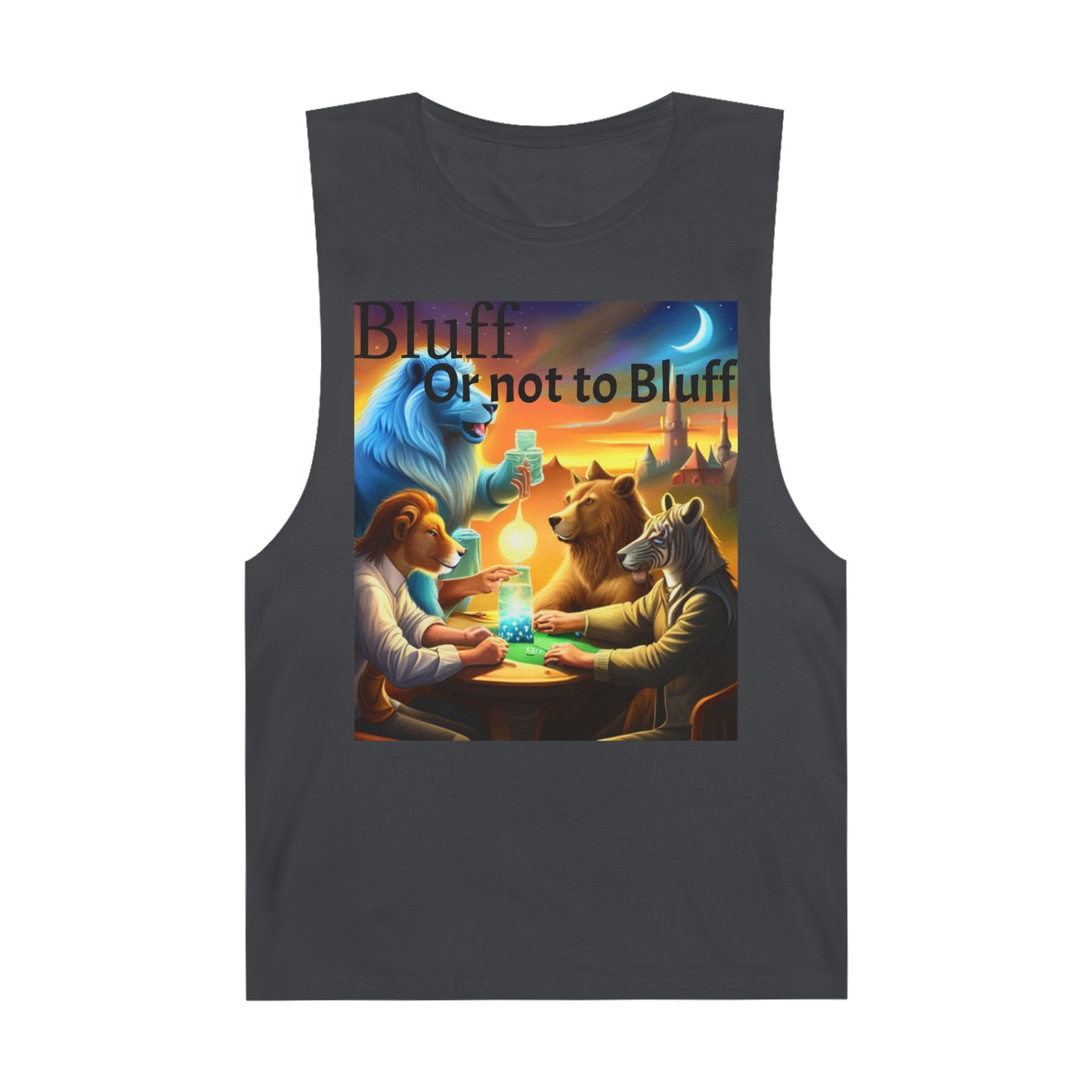 Bluff or not to Bluff Unisex Barnard Tank