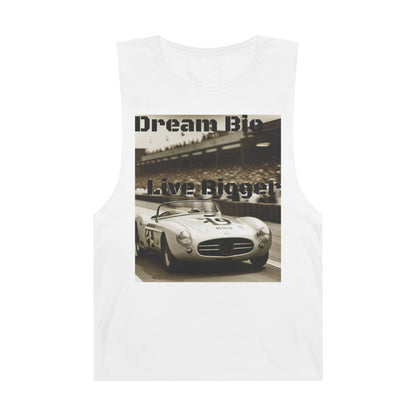 Dream Big Live Bigger Unisex Barnard Tank