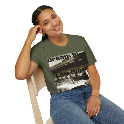 "Dream Big, Live Bigger" Vintage Racing Unisex Soft-Style T-Shirt