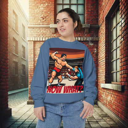 "Now What?" Wrestling Champion Unisex Garment-Dyed Sweatshirt – Premium Comfort & Style