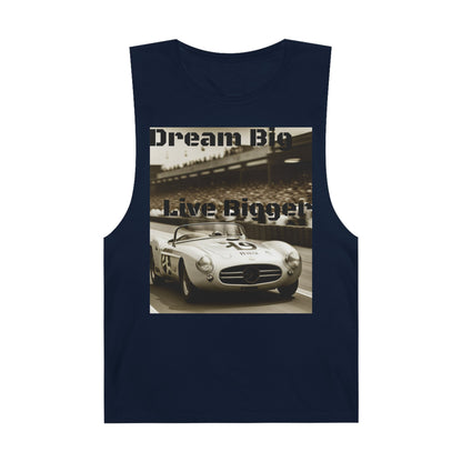 Dream Big Live Bigger Unisex Barnard Tank