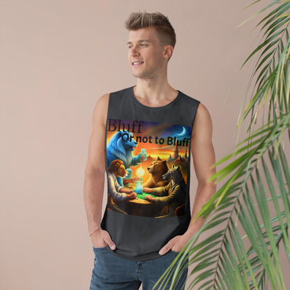 Bluff or not to Bluff Unisex Barnard Tank