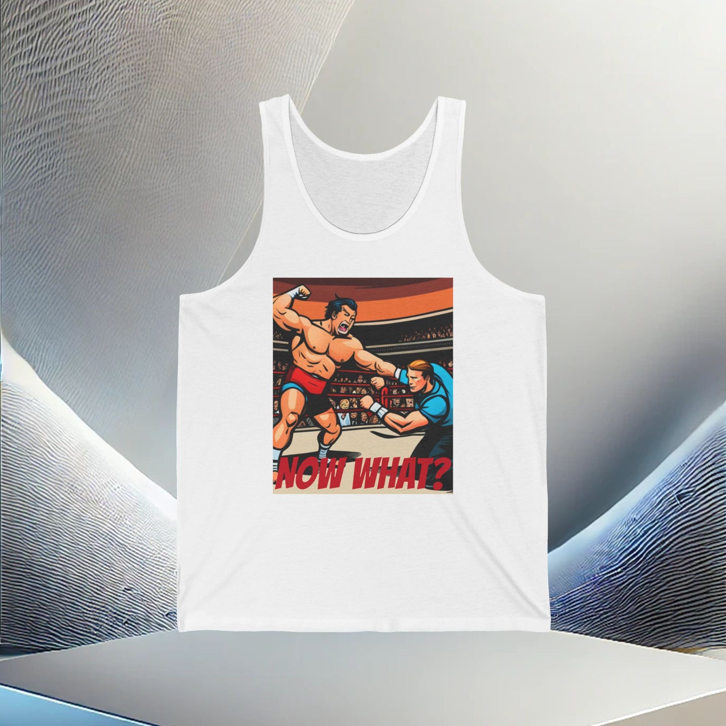 "Now What?" Wrestling Champion Relaxed Fit Unisex Garment-Dyed Tank Top