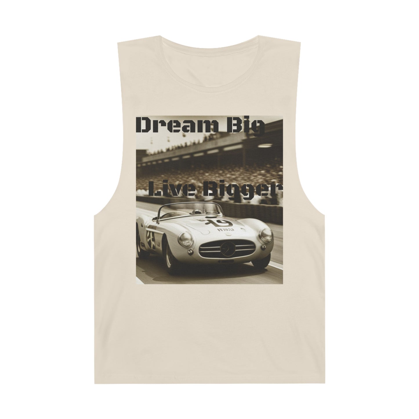 Dream Big Live Bigger Unisex Barnard Tank